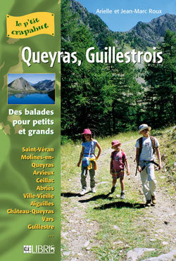 Queyras, Guillestrois : balades pour petits et grands Books