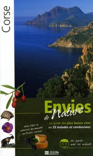 Corse: Le guide des plus beaux sites en 55 balades et randonnées Leisure, Home & Garden