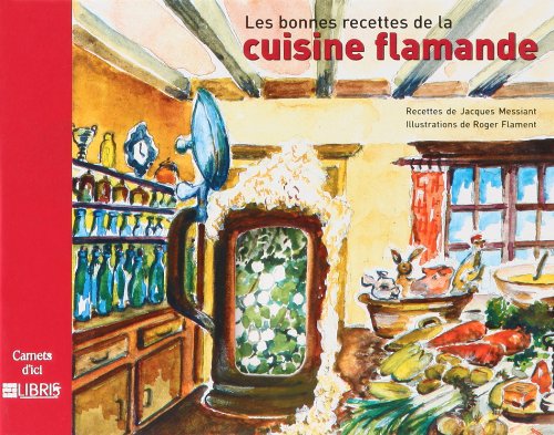 Les bonnes recettes de la cuisine flamande book