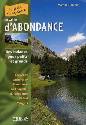 En vallée d'Abondance: Balades pour petits et grands Books