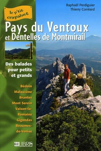 Pays du Ventoux et Dentelles de Montmirail: Balades pour petits et grands Books