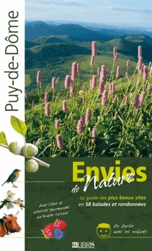 Puy-de-Dôme: Le guide des plus beaux sites en 58 balades et randonnées Leisure, Home & Garden