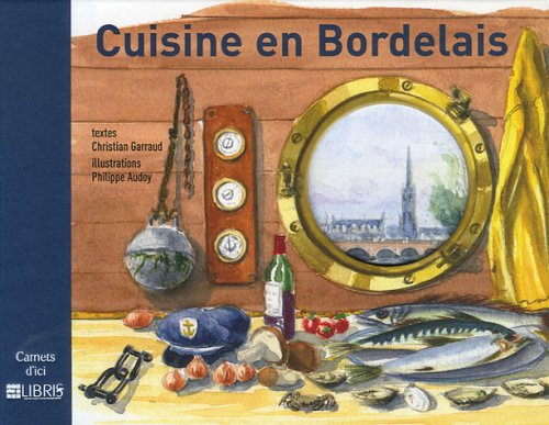 Cuisine en bordelais Leisure, Home & Garden