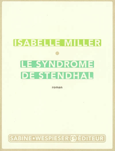 Product Image: Le syndrome de Stendhal