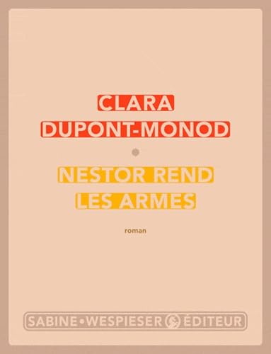 Nestor rend les armes Contemporary literature