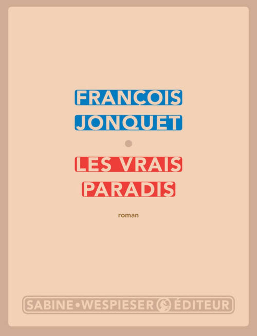 Product Image: Les vrais paradis