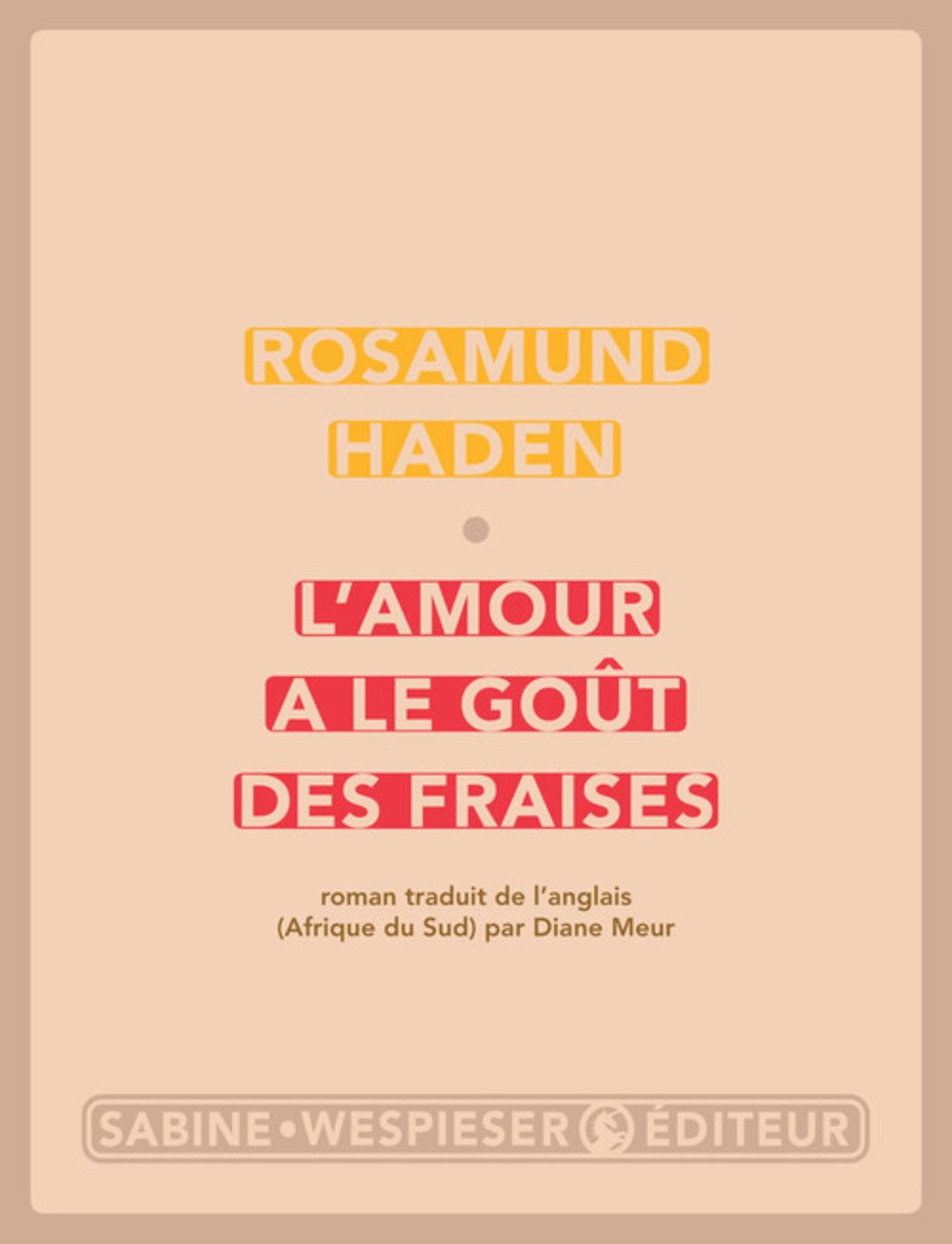 L'amour a le goût des fraises Contemporary literature