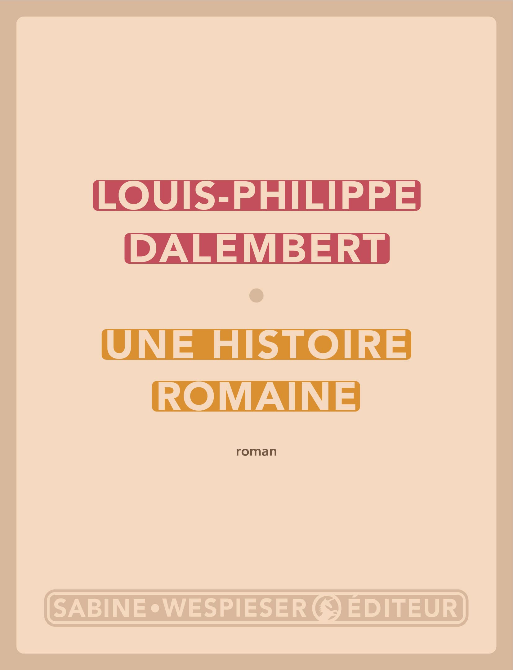 Une histoire romaine (2023) book
