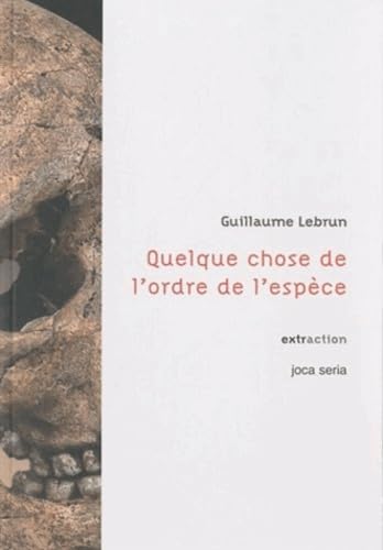 Quelque chose de l'ordre de l'espèce book