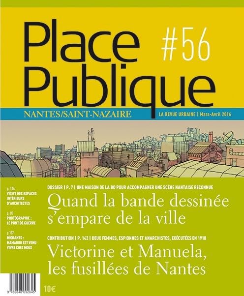 Place Publique Nantes / Saint-Nazaire #56 : la BD a Nantes / Saint-Nazaire book