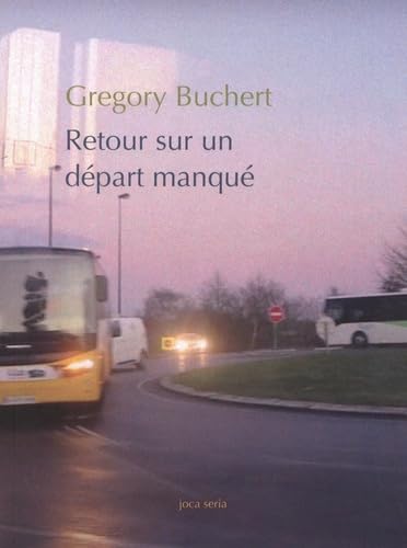 Product Image: Retour sur un départ manqué