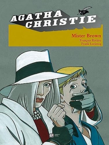 Agatha Christie, tome 5 : Mister Brown book