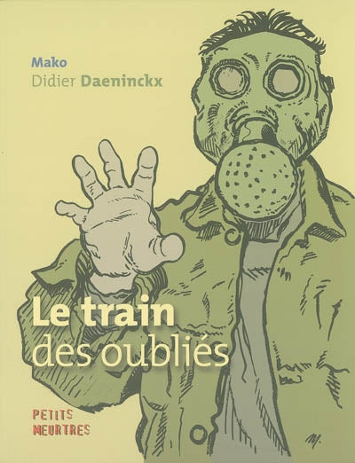 Product Image: Le train des oubliés