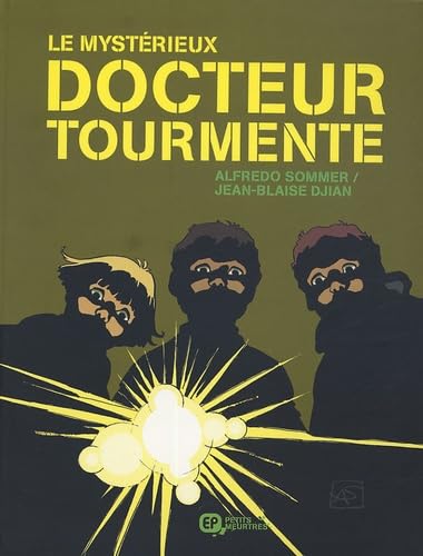 Le mystérieux docteur Tourmente book