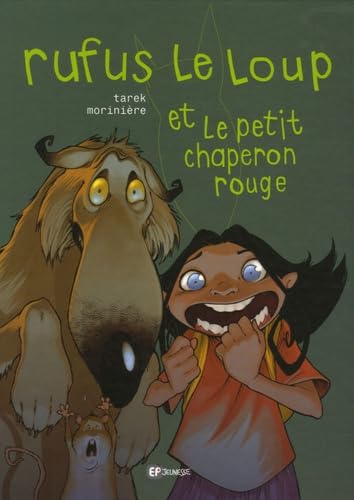 Rufus le loup et le petit chaperon rouge book