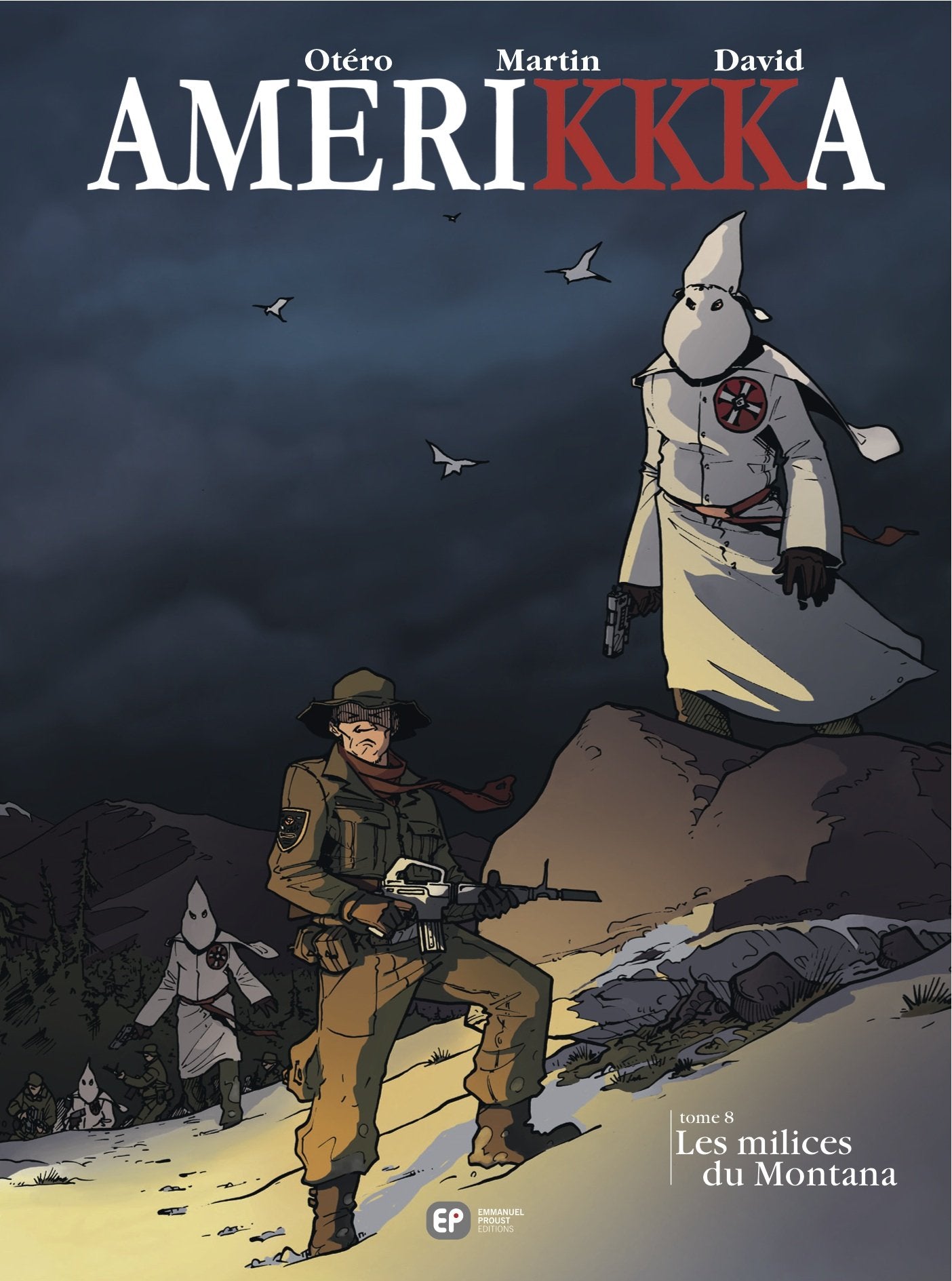 AMERIKKKA T08 MILICES MONTANA book