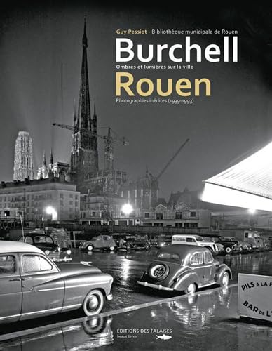 Burchell Et Rouen, Ombres Et Lumieres book