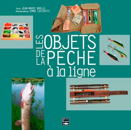 Les Objets De La Pêche À La Ligne book