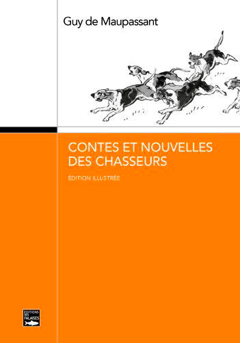 Contes et nouvelles des chasseurs Contemporary literature