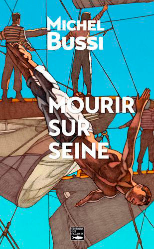 Mourir sur Seine : le polar de l'Armada book