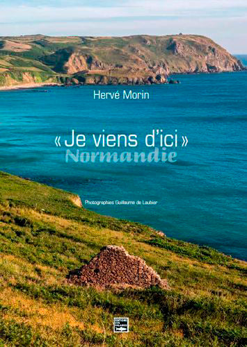 Je viens d'ici : Normandie Film, Art & Culture
