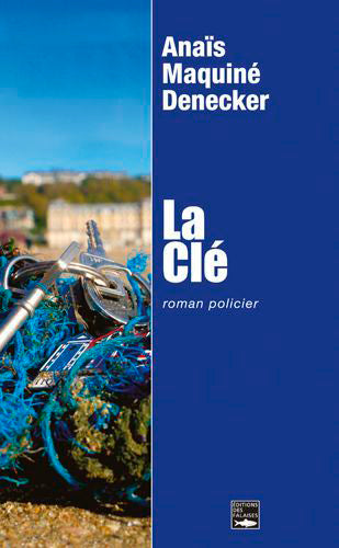 La clé : roman policier Contemporary literature