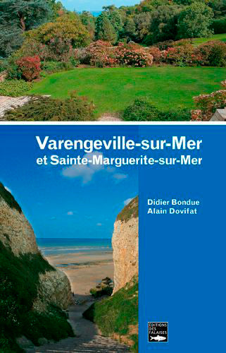 Varengeville-sur-Mer et Sainte-Marguerite-sur-Mer book