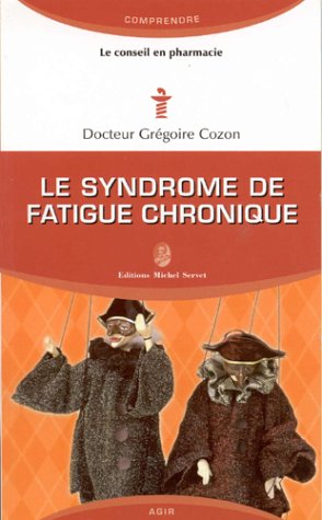 Le syndrome de fatigue chronique Books