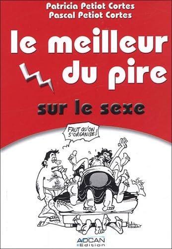 Le meilleur du pire sur le sexe book