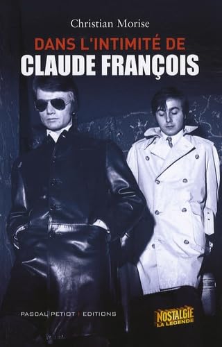Dans l'intimité de Claude François book