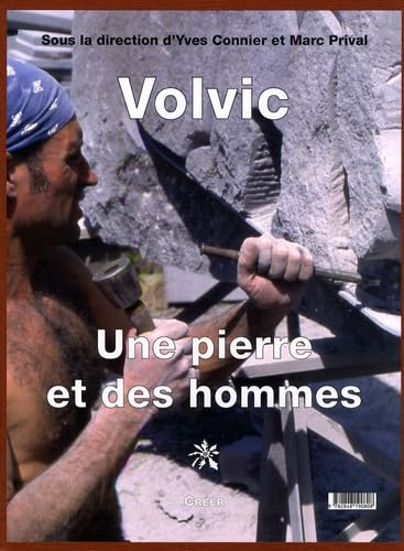 Volvic: Une pierre et des hommes book