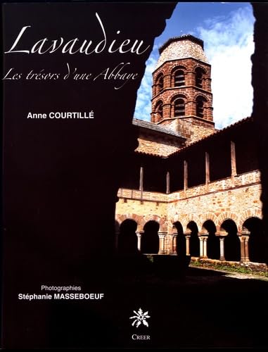 Lavaudieu: Les trésors d'une abbaye book