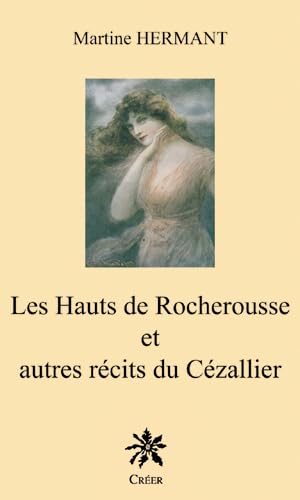 les Hauts de Rocherousse et autres récits du Cézallier book