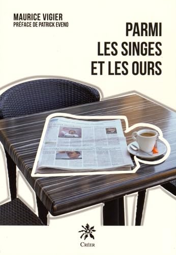 PARMI LES SINGES ET LES OURS Politics & History