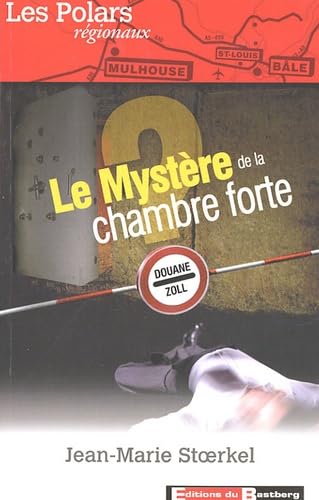 Le mystère de la chambre forte book