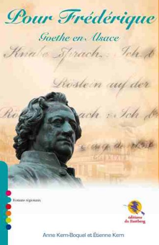 Pour Frédérique. Goethe en Alsace book