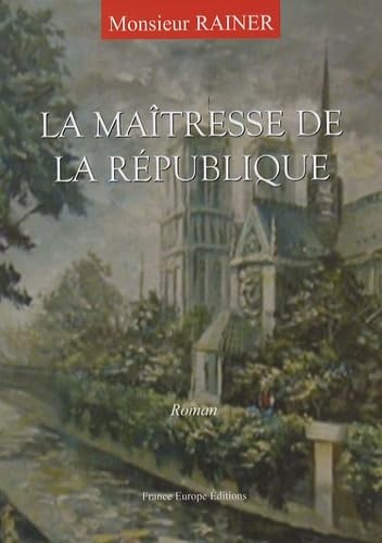 La maîtresse de la république book