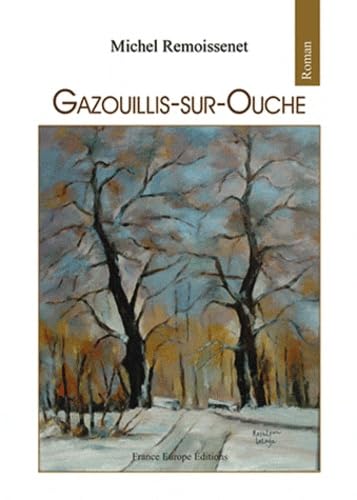 Gazouillis-sur-Ouche book