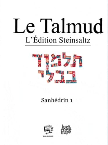 Le Talmud: Tome 13, Sanhédrin 1 book