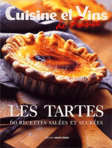 Atout tartes : 60 recettes sucrées et salées Cooking & Enjoying
