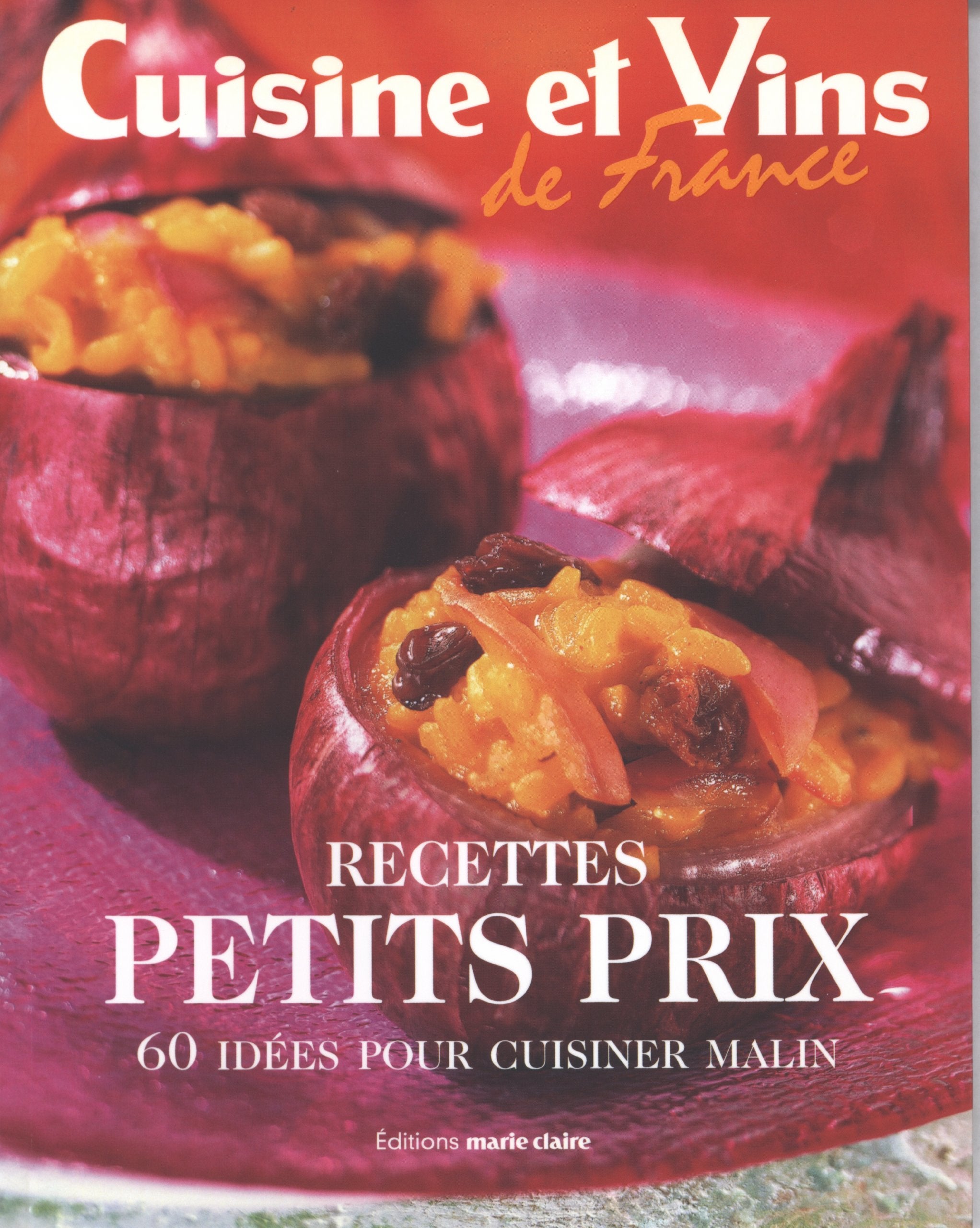 Recettes petits prix : 60 idées pour cuisiner malin Books