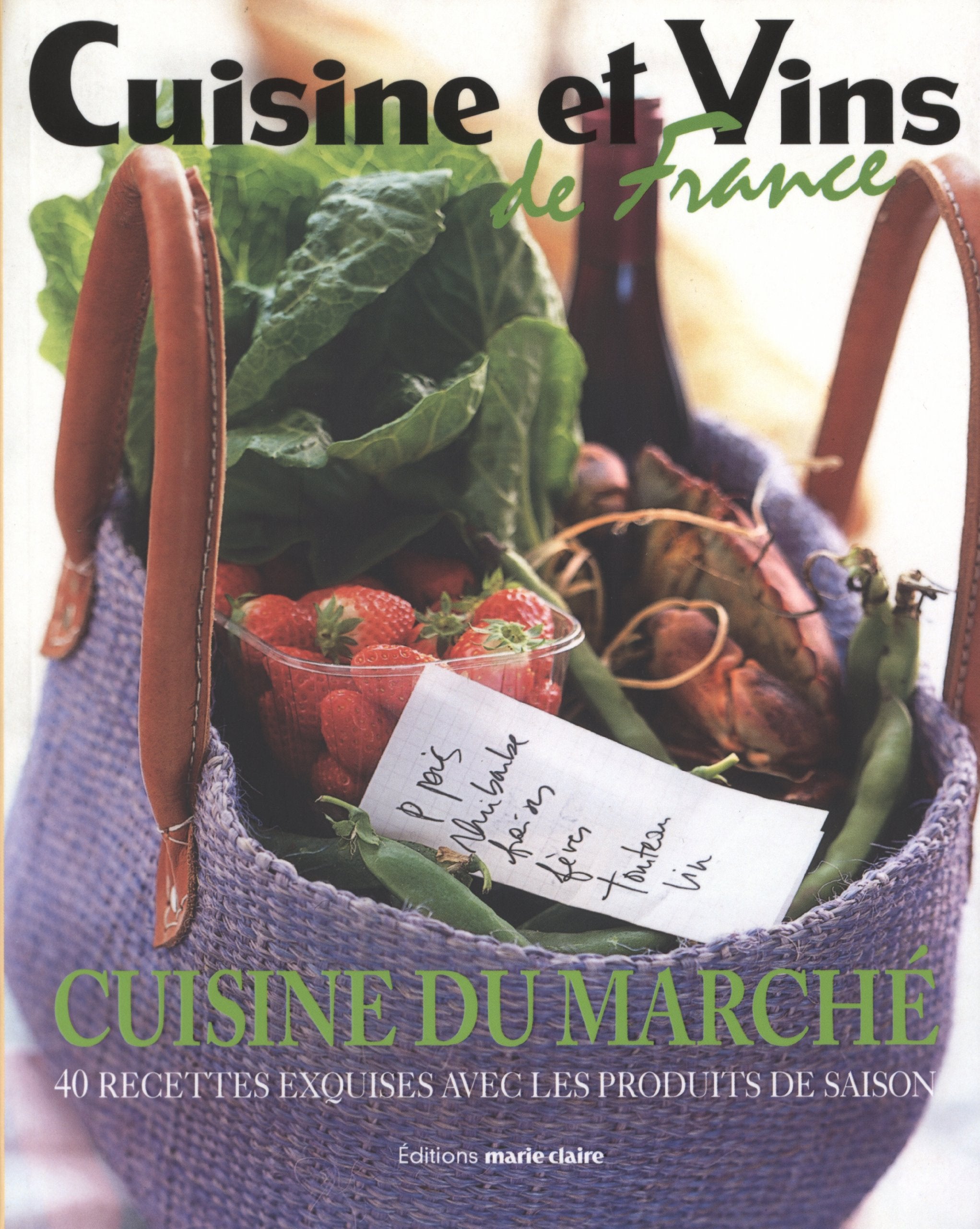 Cuisine du marché: 40 Recettes exquises avec les produits de saison book