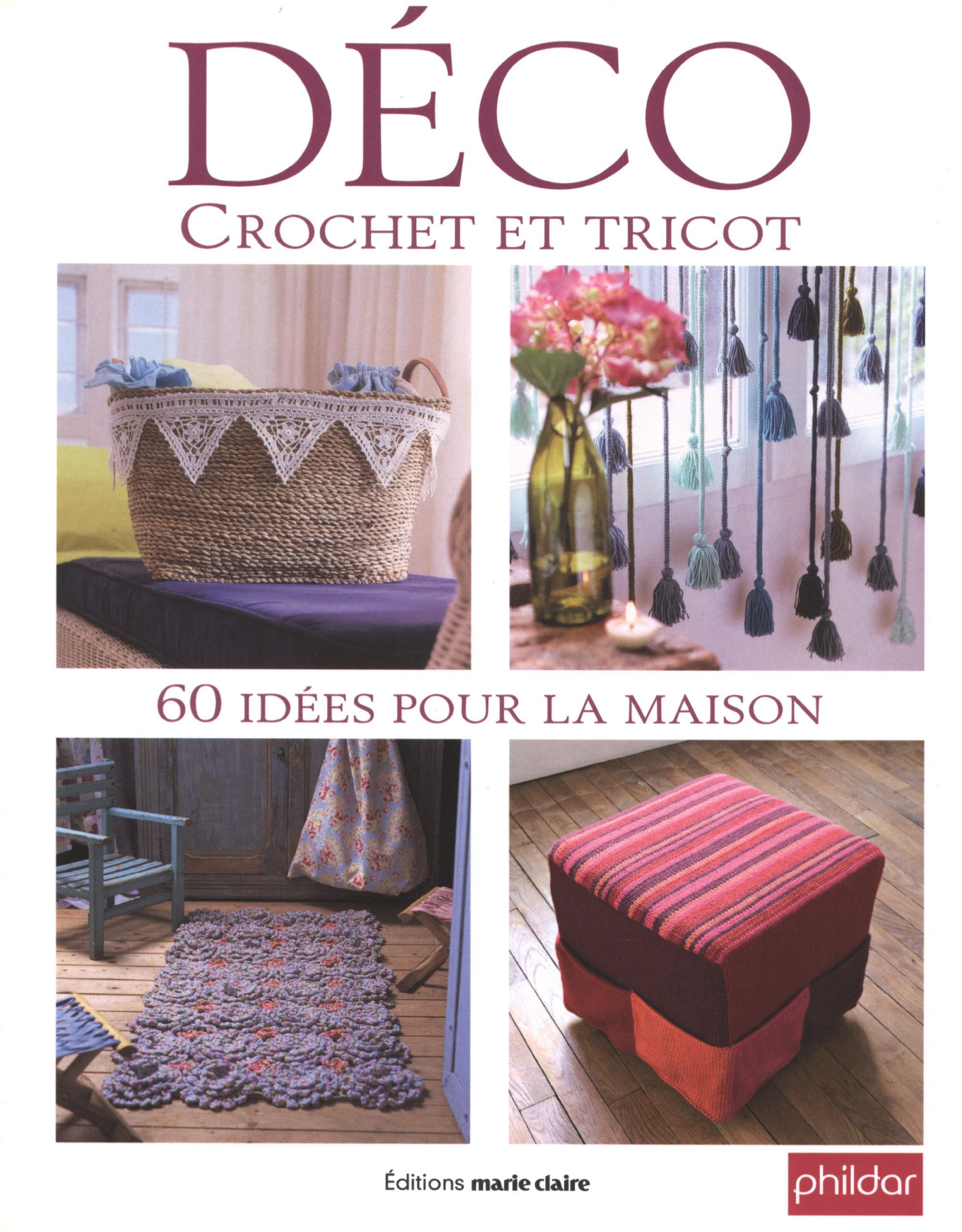 Déco, crochet et tricot : 60 idées pour la maison Books