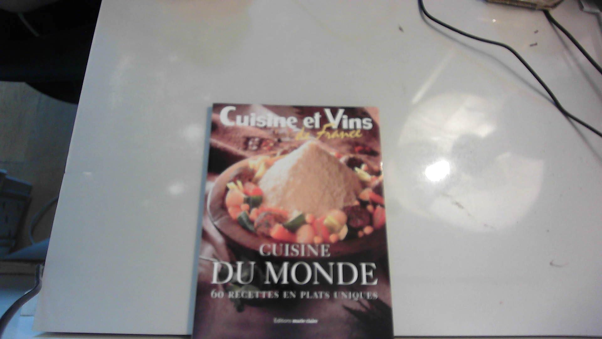 Cuisine du monde: 60 recettes en plats uniques Books