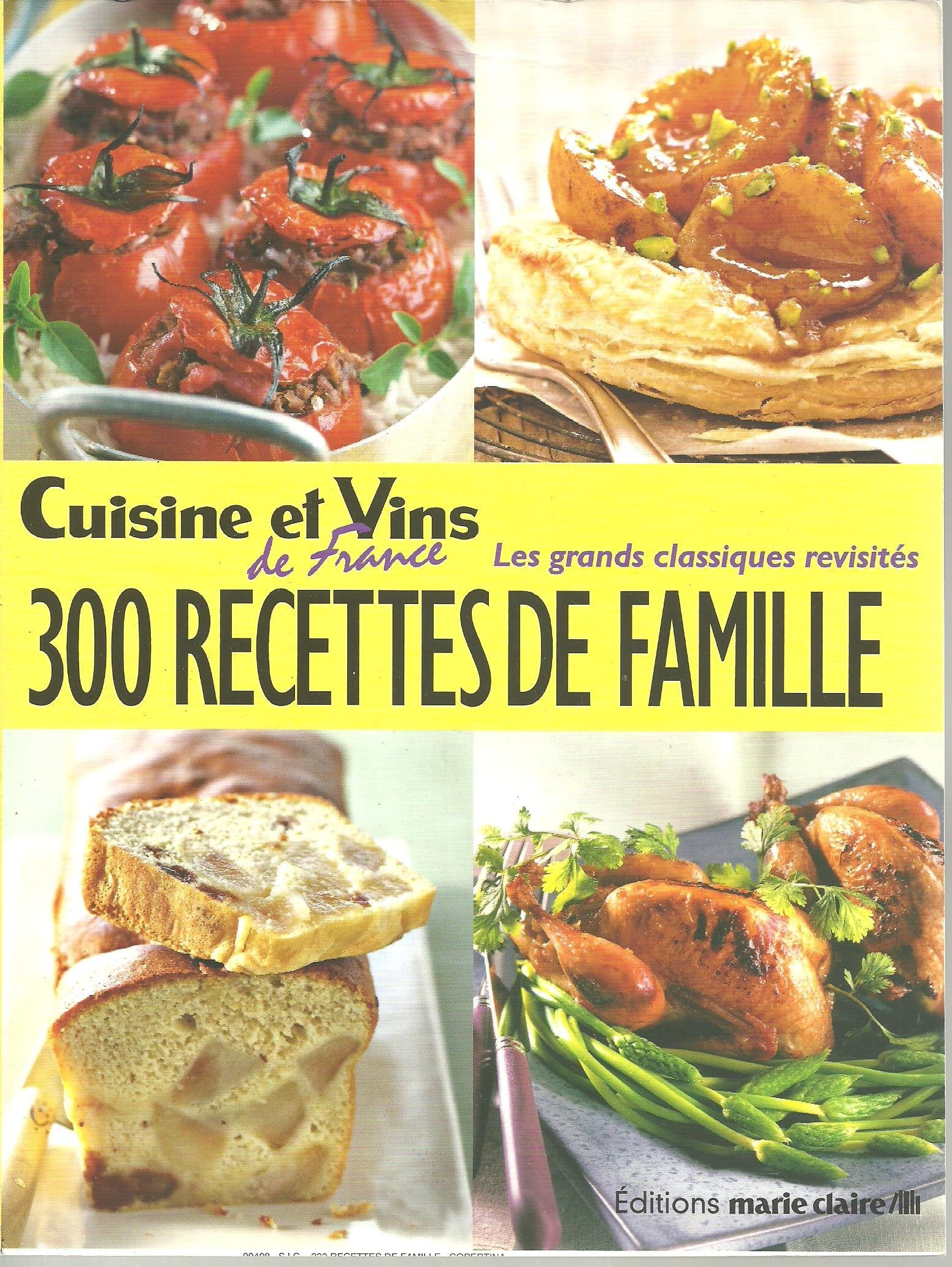 300 Recettes De Famille de Lamarre Thierry book