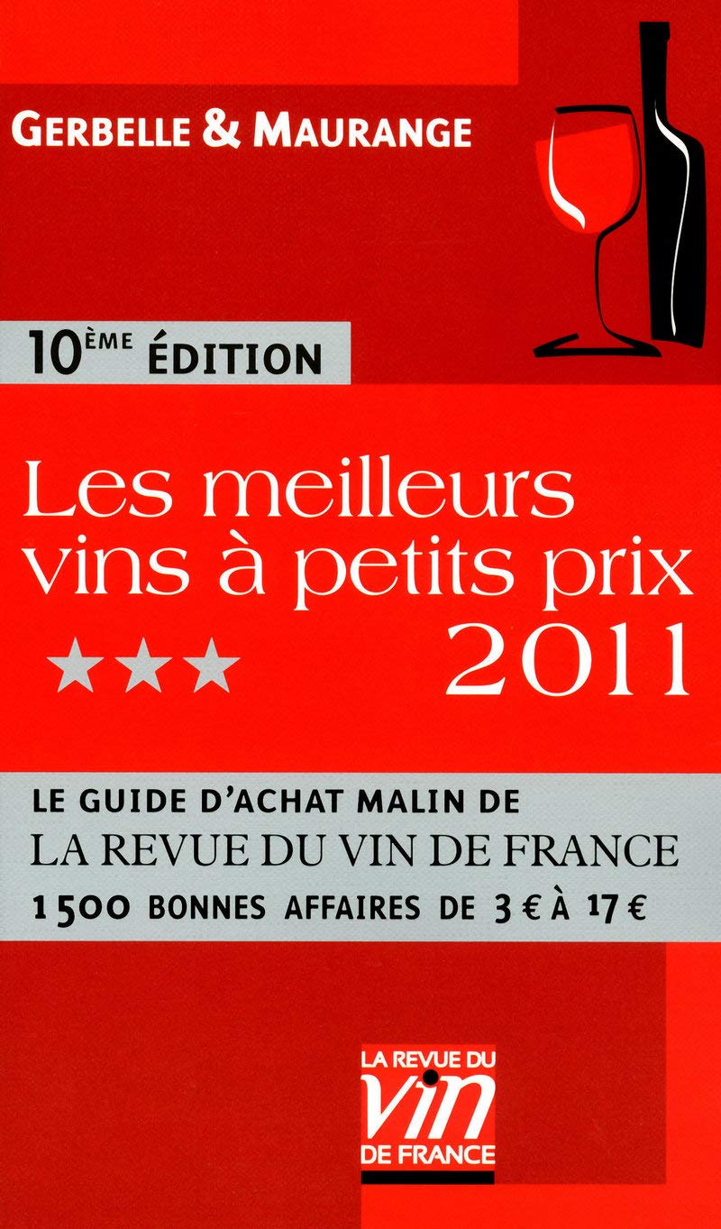 Les meilleurs Vins à petits prix 2011 10ed book
