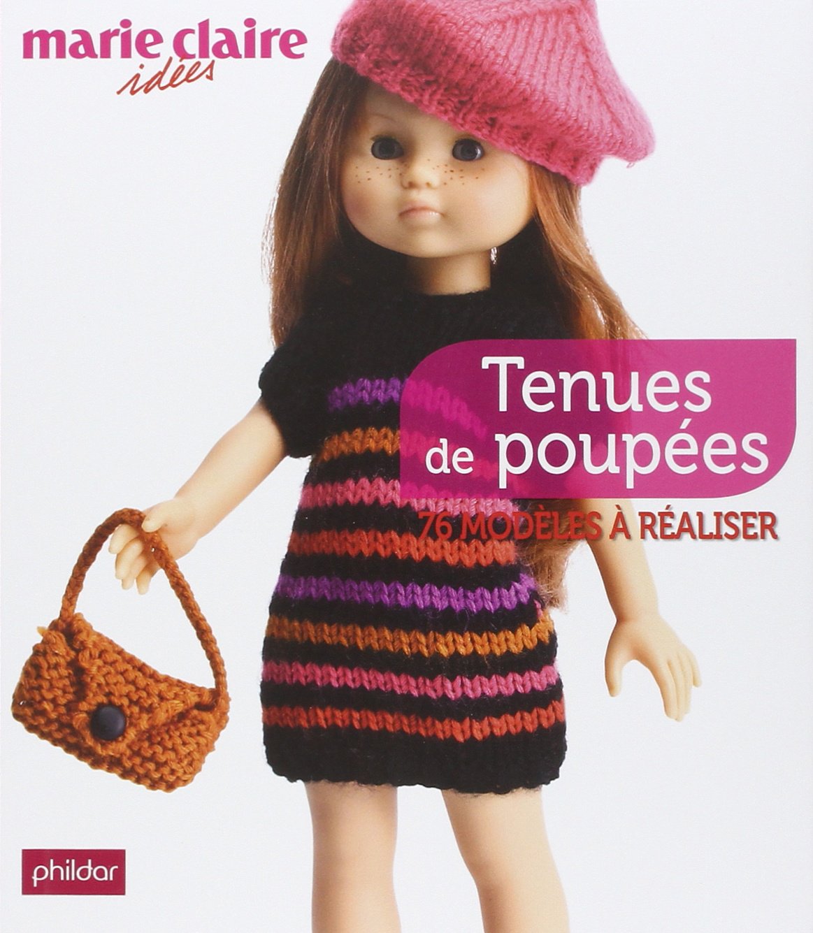 Tenues de poupée: 76 modèles à réaliser book