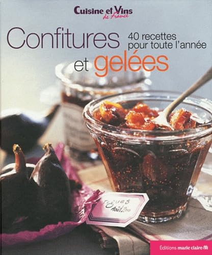 Confitures et gelées: 40 recettes pour toute l'année book
