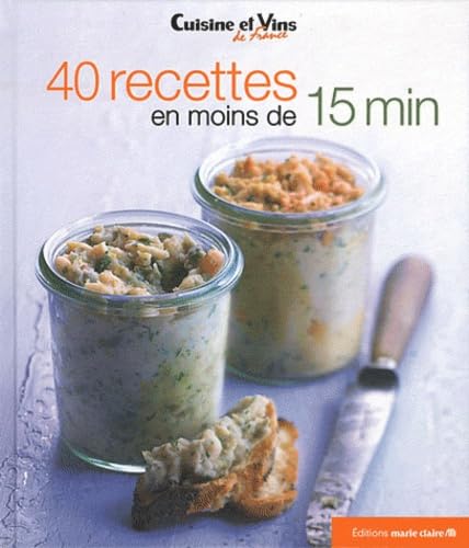 40 recettes en moins de 15 min book