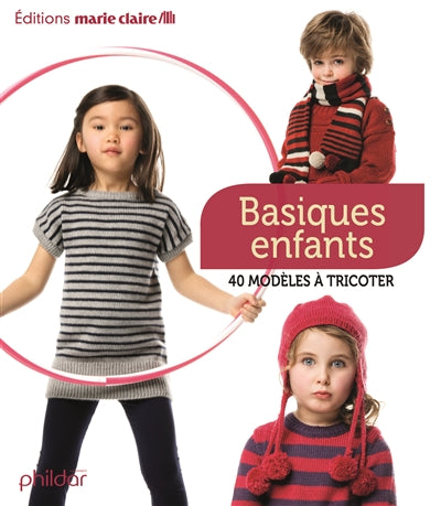 Product Image: Basiques enfants : 40 modèles à tricoter